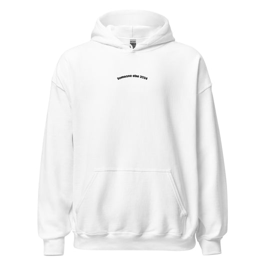 “Someone else 2024” unisex hoodie WHITE